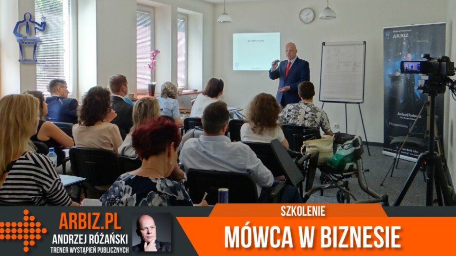 Szkolenie MÓWCA w Biznesie Szkolenie jubileuszowe z okazji 10-lecia Akademii Przemawiania ARBIZ