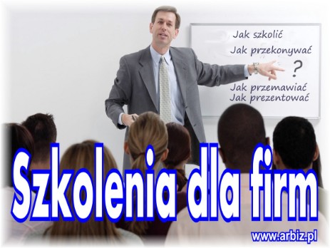 Szkolenia dla firm w ARBIZ Szkolenia zamkniete dla firm w ARBIZ
