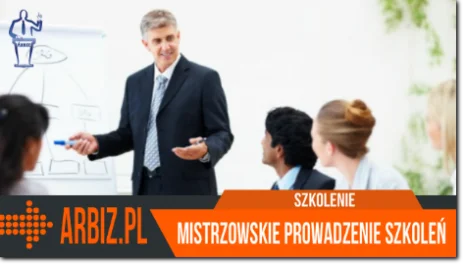 Szkolenie dla trenerów "Mistrzowskie prowadzenie szkoleń"