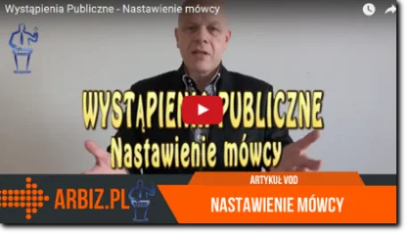 Wystąpienia publiczne Nastawienie mówcy