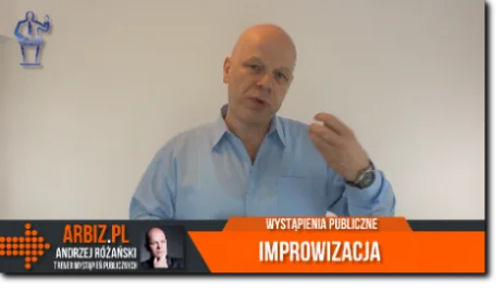 Wystąpienia publiczne Improwizacja w przemówieniach Improwizacja w przemówieniach